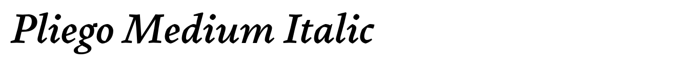 Pliego Medium Italic
